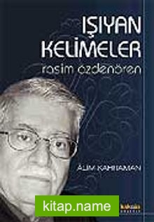 Işıyan Kelimeler / Rasim Özdenören