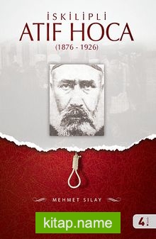 İskilipli Atıf Hoca (1876-1926)