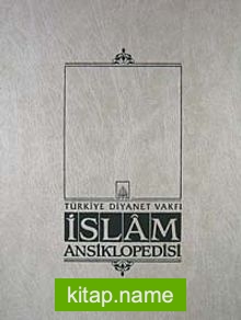 İslam Ansiklopedisi 1.Cilt