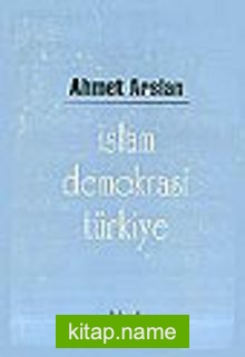 İslam, Demokrasi, Türkiye