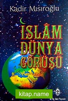 İslam Dünya Görüşü (karton kapak)