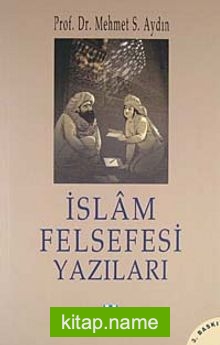 İslam Felsefesi Yazıları