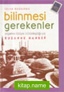 İslam Hakkında Bilinmesi Gerekenler