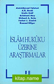İslam Hukuku Üzerine Araştırmalar II.