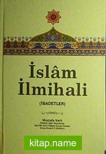 İslam İlmihali (İbadetler)