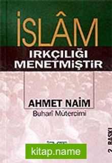 İslam Irkçılığı Menetmiştir