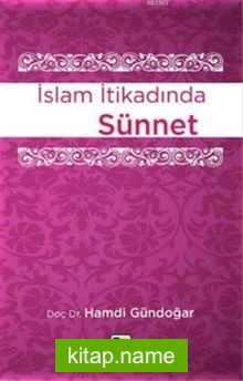 İslam İtikadında Sünnet