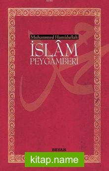 İslam Peygamberi (Ciltsiz) (13,5×21)