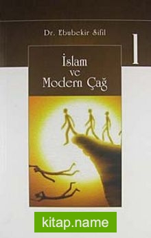 İslam ve Modern Çağ (3 Cilt)