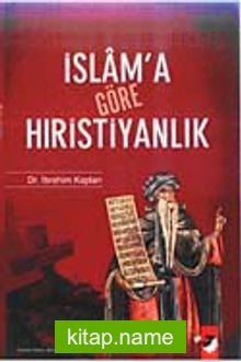 İslam’a Göre Hıristiyanlık