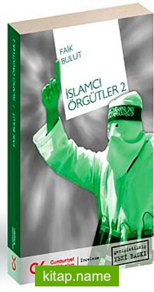 İslamcı Örgütler -2-
