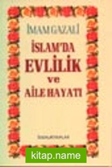 İslamda Evlilik ve Aile Hayatı