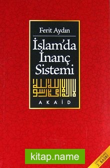 İslamda İnanç Sistemi/Akaid