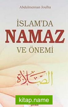 İslam’da Namaz ve Önemi cep boy