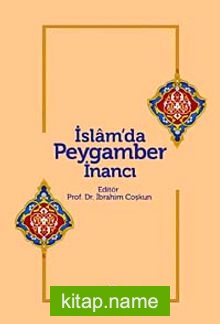 İslam’da Peygamber İnancı