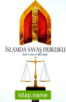 İslamda Savaş Hukuku