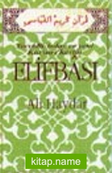 İslami Hareketin Elif-Ba’sı (Çalışmanın Abc’si)