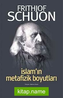 İslam’ın Metafizik Boyutları