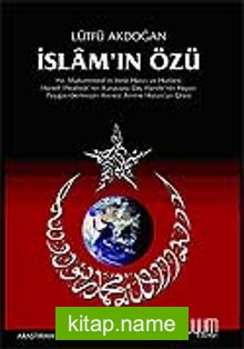 İslam’ın Özü