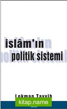 İslam’ın Politik Sistemi