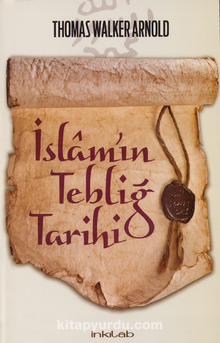 İslam’ın Tebliğ Tarihi