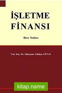 İşletme Finansı Ders Notları