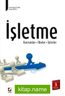 İşletme  Kavramlar – İlkeler – İşlevler