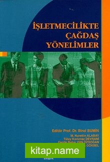 İşletmecilikte Çağdaş Yönetimler