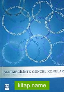 İşletmecilikte Güncel Konular