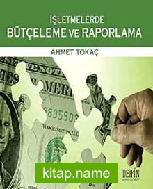 İşletmelerde Bütçeleme ve Raporlama