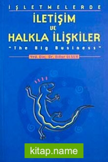 İşletmelerde İletişim ve Halkla İlişkiler