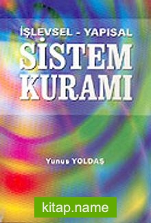 İşlevsel Yapısal Sistem Kuramı