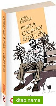 Islıkla Çalınan Öyküler
