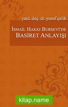 İsmail Hakkı Bursevi’de Basiret Anlayışı