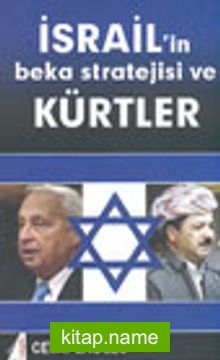 İsrail’in Beka Stratejisi ve Kürtler