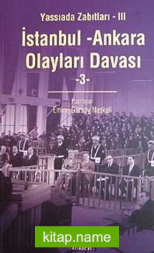 İstanbul Ankara Olayları Davası  / Yassıada Zabıtları-III (4 Cilt)