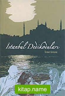 İstanbul Dedikoduları