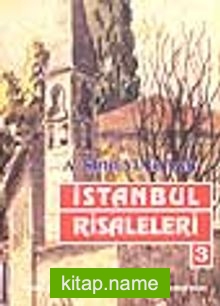 İstanbul Risaleleri 3