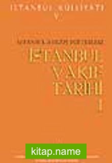 İstanbul Vakıf Tarihi Cilt 1