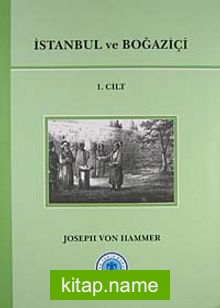 İstanbul ve Boğaziçi 1.Cilt