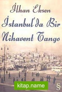 İstanbul’da Bir Nihavent Tango