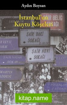 İstanbul’un Kuytu Köşeleri
