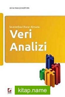 İstatistiksel Karar Almada Veri Analizi