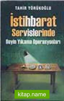 İstihbarat Servislerinde Beyin Yıkama Operasyonları