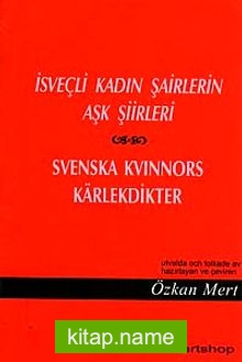 İsveçli Kadın Şairlerin Aşk Şiirleri