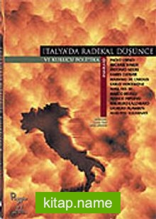 İtalya’da Radikal Düşünce ve Kurucu Politika
