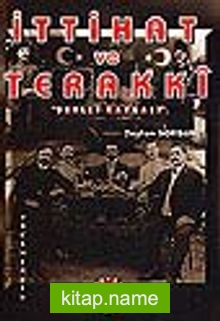 İttihat ve Terakki/Devlet Kavgası