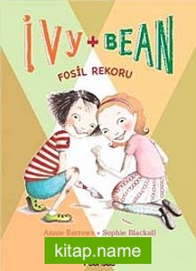 Ivy – Bean -3 / Fosil Rekoru