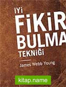 İyi Fikir Bulma Tekniği