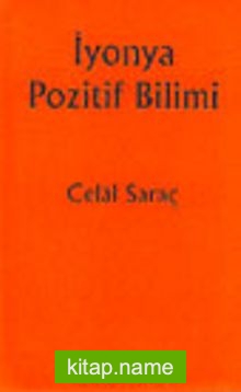 İyonya Pozitif Bilimi (Temel Kaynakları ve Etkileri)